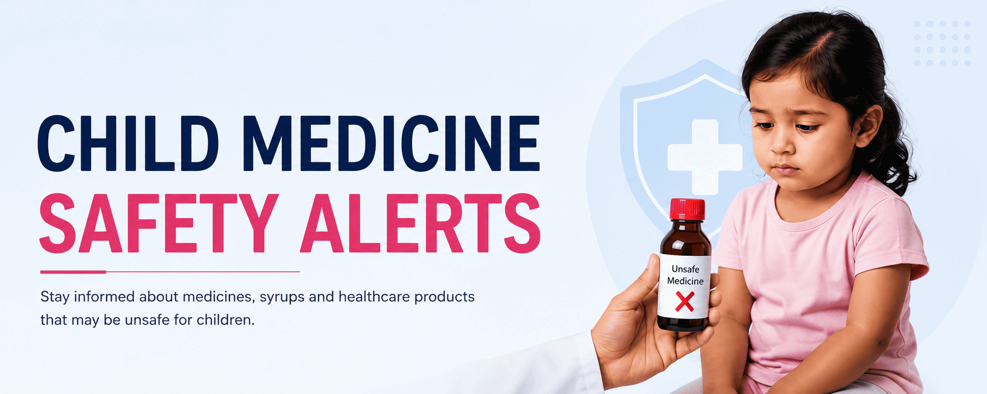 Child Medicine Safety Alerts
