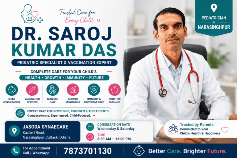 Best Pediatrician in Narasinghpur | Dr. Saroj Kumar Das | Child Specialist